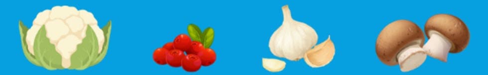 Cauliflower, Cranberries, Garlic, Mushrooms, which are in season in the Fall.